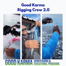 Good Karma Rigging Crew 2.0 Monthly Online Community