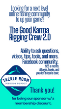 Good Karma Rigging Crew 2.0 Monthly Online Community